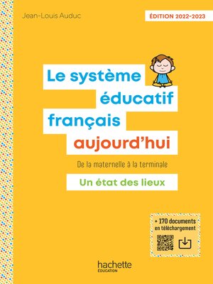 cover image of Le Système éducatif français aujourd'hui